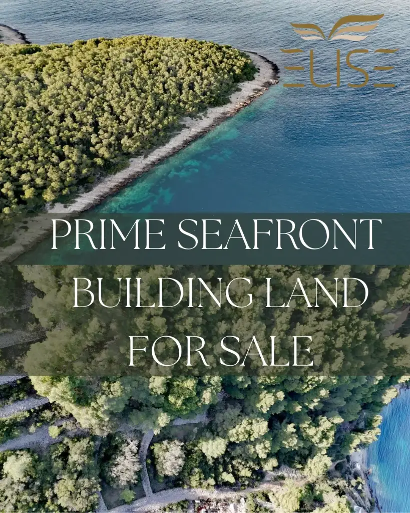 FOR SALE – PRIME SEAFRONT BUILDING LAND IN TANKARACA BAY, VELA LUKA